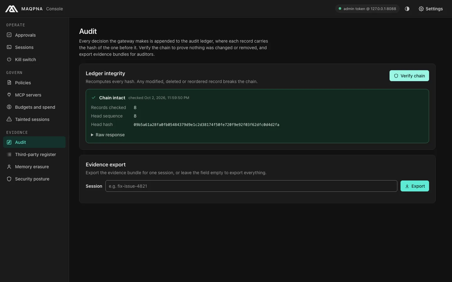The console Audit page after Verify chain: chain intact, 8 records checked, the head sequence and head hash